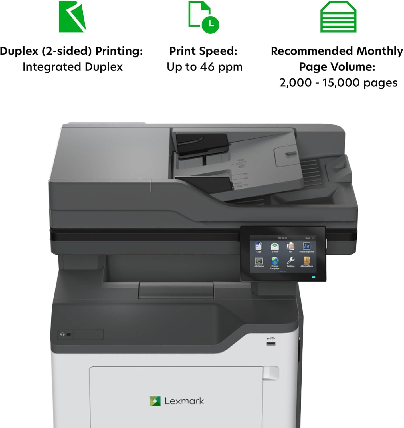 LEXMARK MX532adwe Monochrome Laser Printer, Integrated Duplex, Energy Star, 4.3-inch Color Touch Screen, Print Speed: Up to 46 ppm, Recommended Monthly Page Volume: 2,000-15,000 Pages(38S0820)